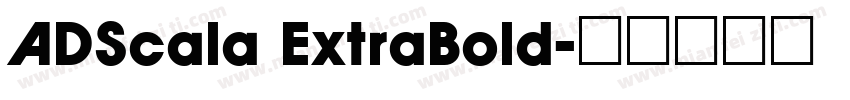 ADScala ExtraBold字体转换